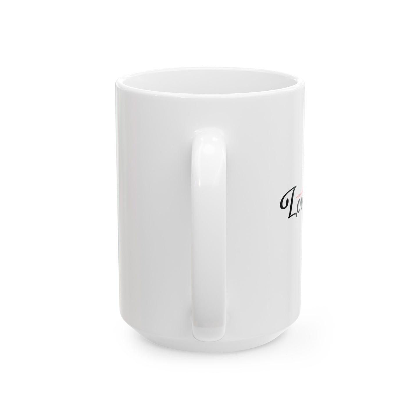 Ceramic Mug, (11oz, 15oz)